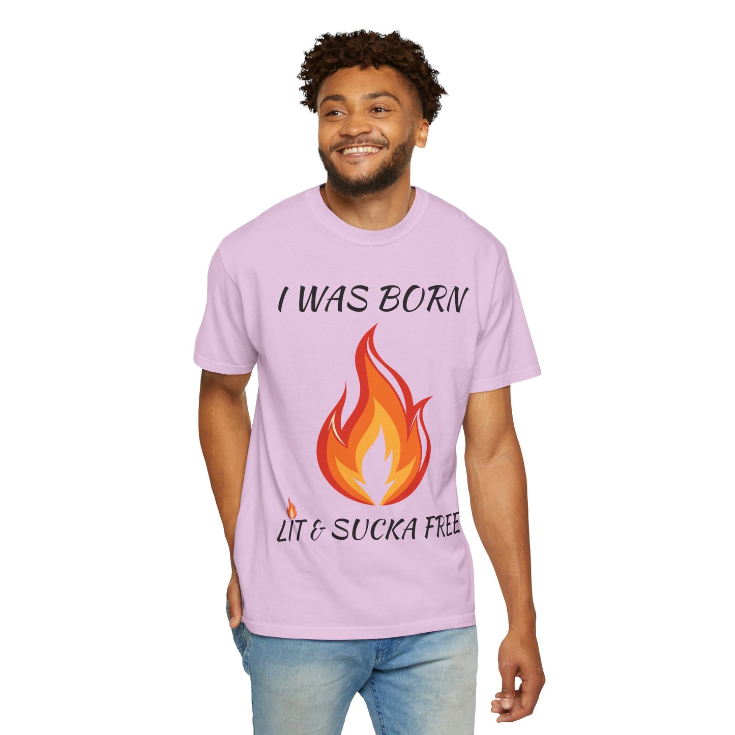 "I Was Born Lit & Sucka Free" T-Shirt