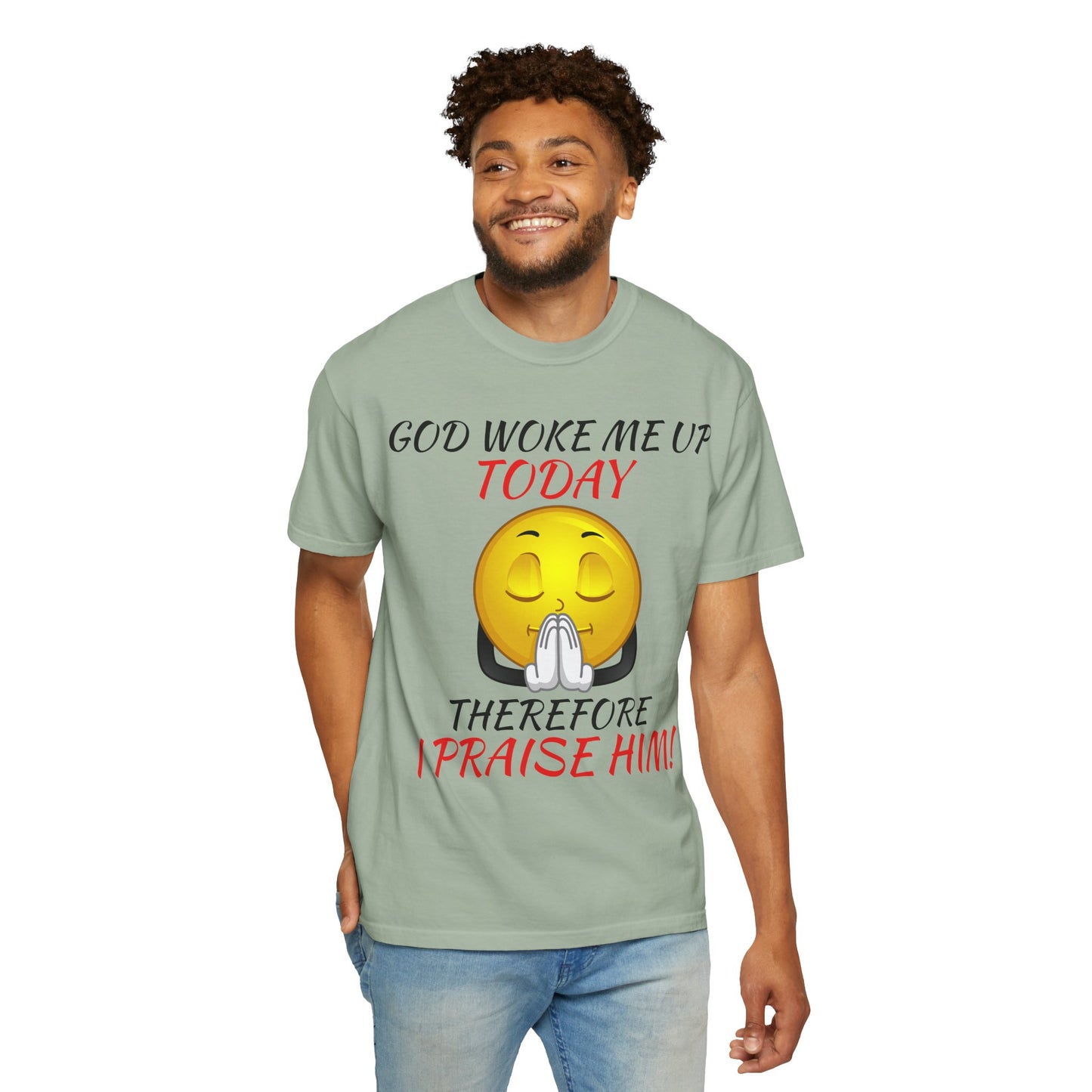 "I Praise Him!" Faith Tee