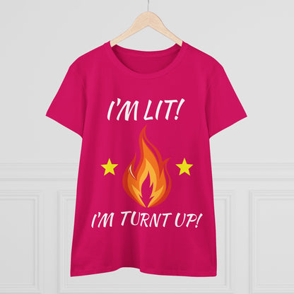 "I'm Lit! I'm Turnt Up!" Flame Graphic Tee