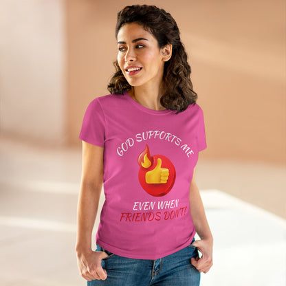 "God Supports Me" Women's Tee
