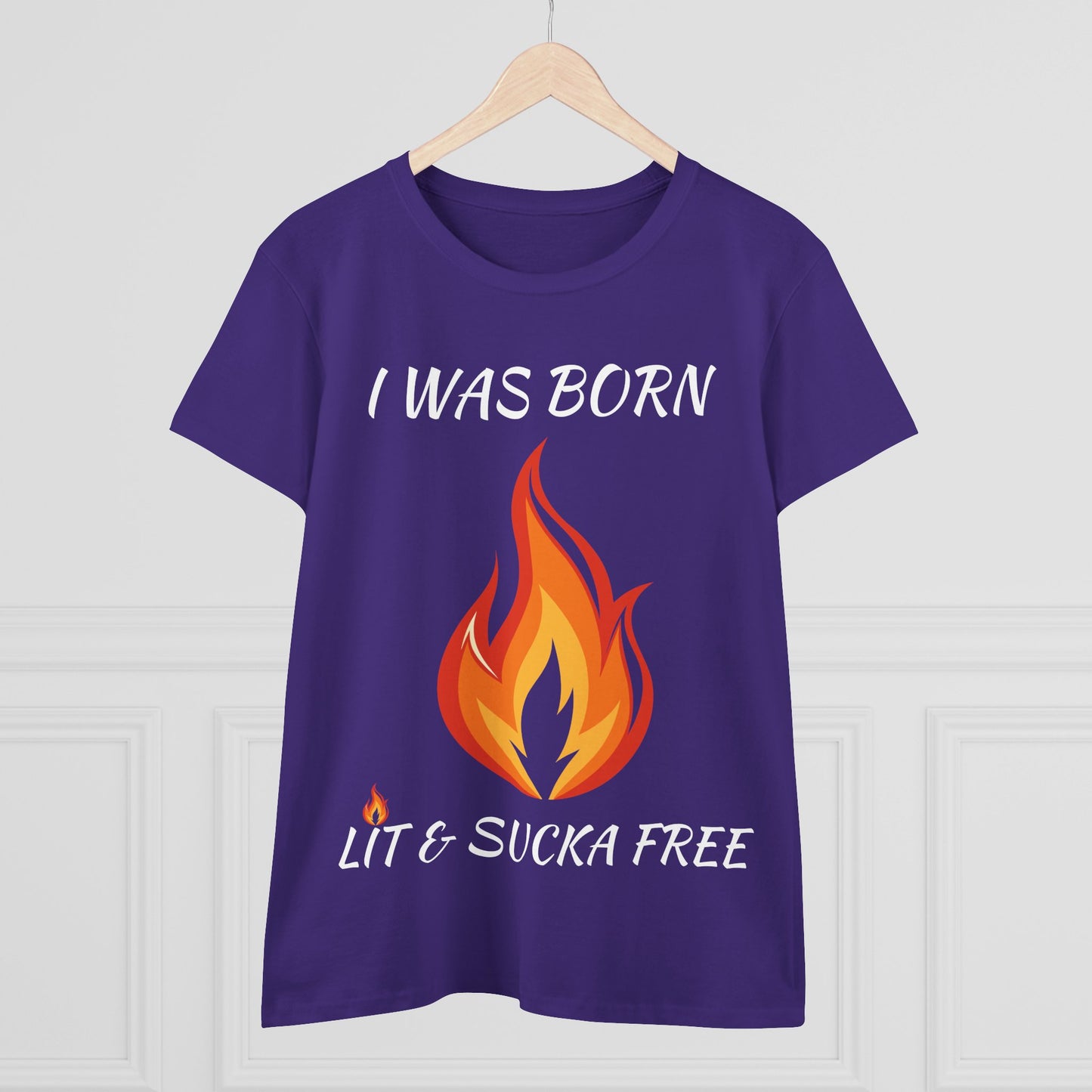 "I Was Born Lit & Sucka Free" Women's Tee