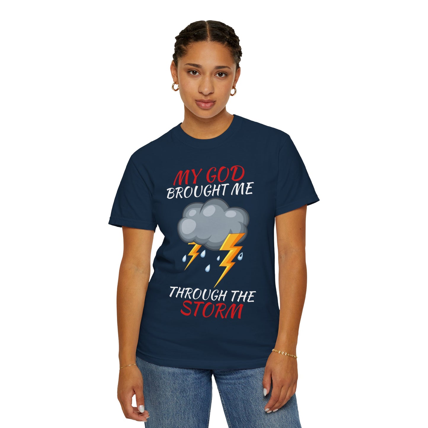 'Through The Storm' T-Shirt