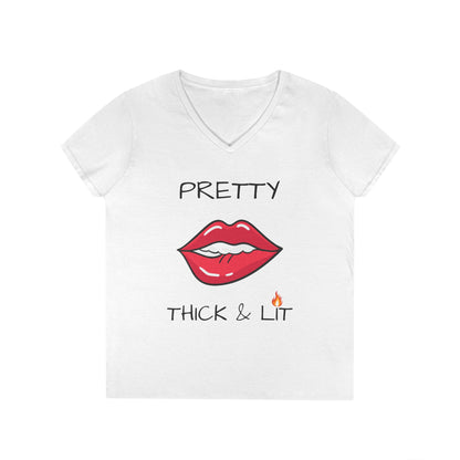 Pretty Thick & Lit V-Neck Tee