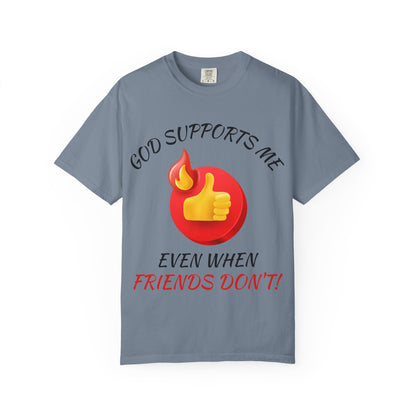 'God Supports Me' — Faith Tee