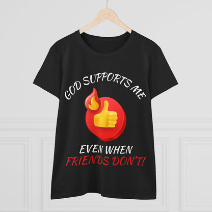 "God Supports Me" Women's Tee