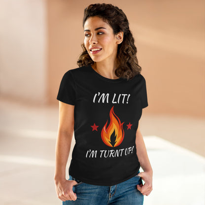 "I'm Lit! I'm Turnt Up!" Flame Graphic Tee