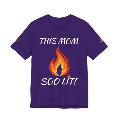 This Mom Soo Lit! Graphic Tee