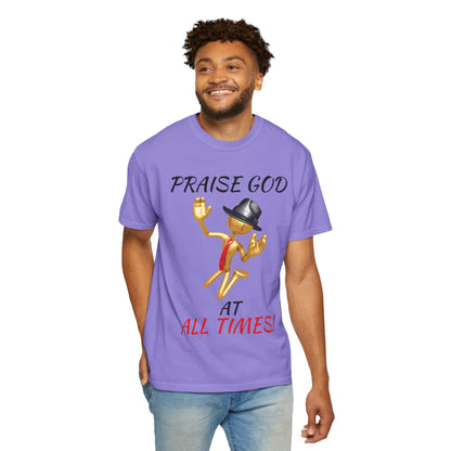 'Praise God At All Times' T-Shirt