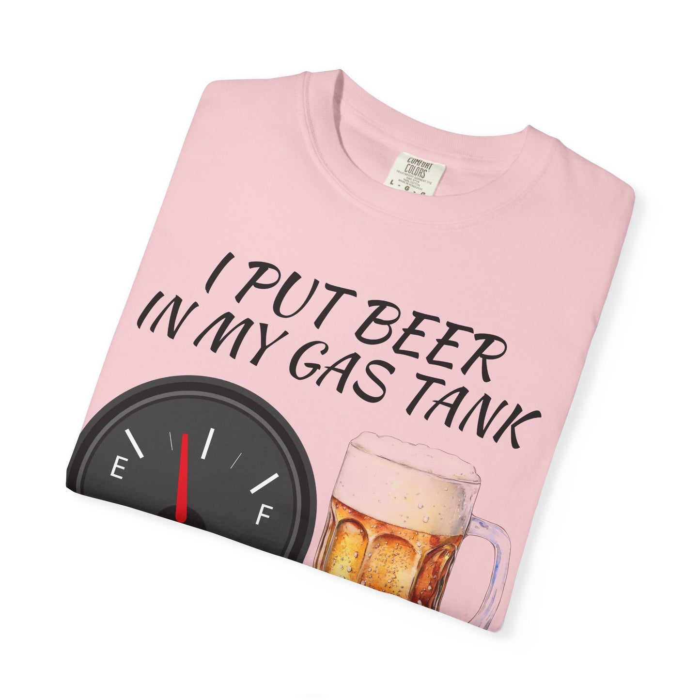 'Beer in My Gas Tank' T‑Shirt