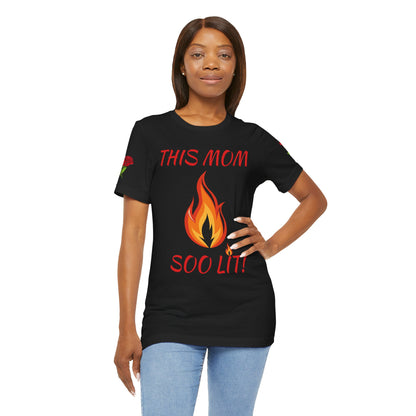 This Mom Soo Lit! Graphic Tee