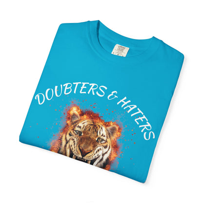 Unleash the Beast Tiger T-Shirt — Doubters & Haters Motivational Tee