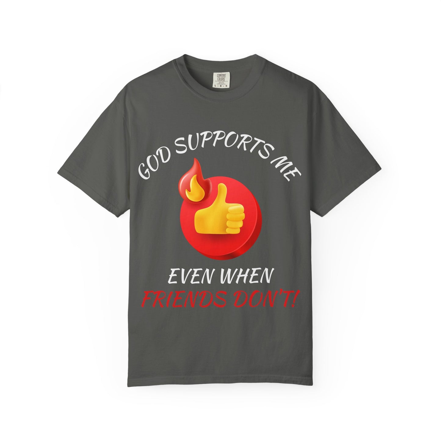 'God Supports Me' — Faith Tee