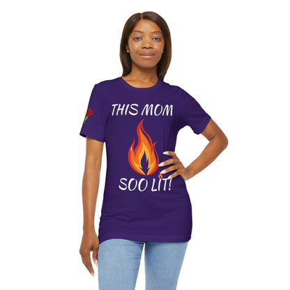 This Mom Soo Lit! Graphic Tee