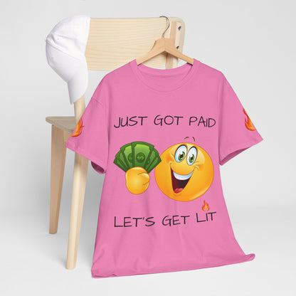Just Got Paid Let's Get Lit Emoji Money Tee — Funny Payday Graphic T-Shirt