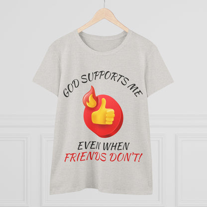"God Supports Me" Women's Tee