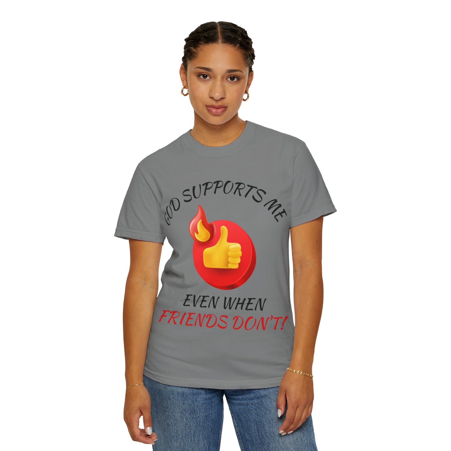 'God Supports Me' — Faith Tee