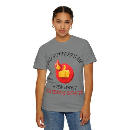 'God Supports Me' — Faith Tee