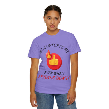 'God Supports Me' — Faith Tee
