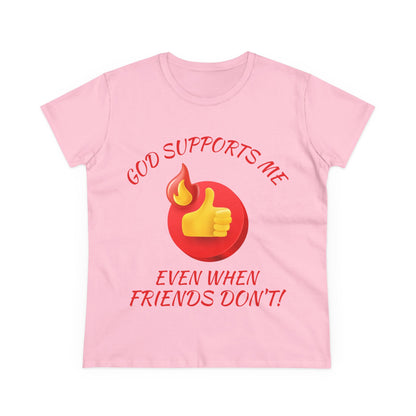 "God Supports Me" Women's Tee