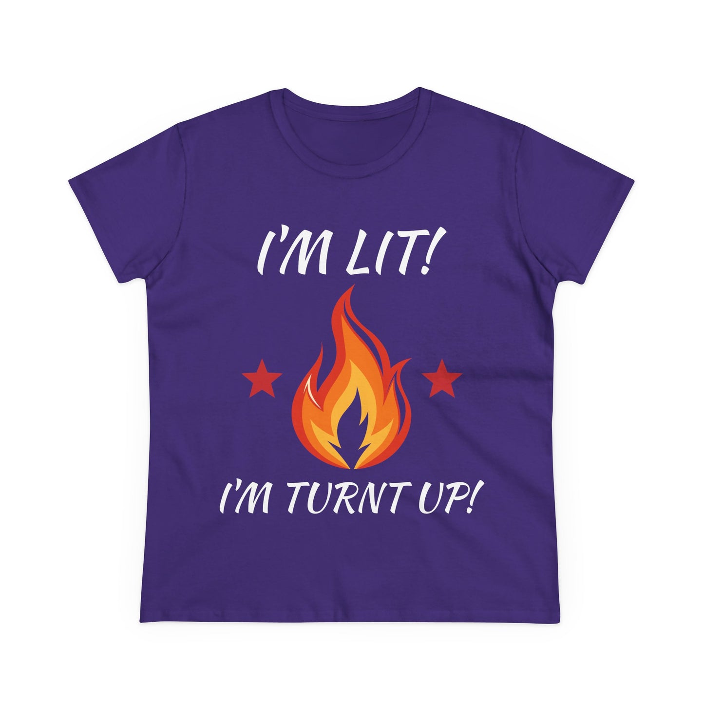 "I'm Lit! I'm Turnt Up!" Flame Graphic Tee
