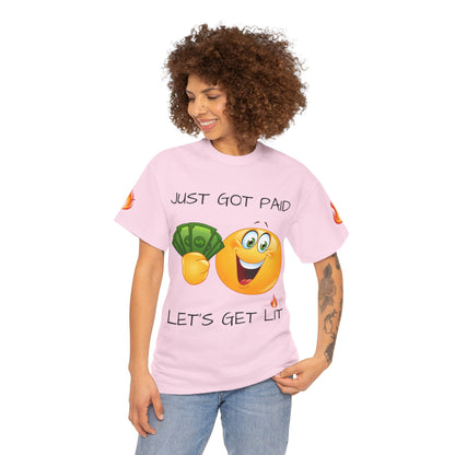 Just Got Paid Let's Get Lit Emoji Money Tee — Funny Payday Graphic T-Shirt