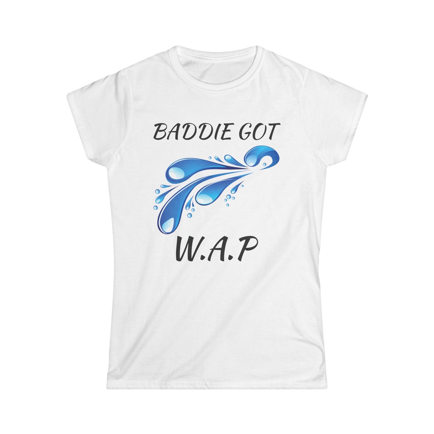 'Baddie Got W.A.P' Women's Tee