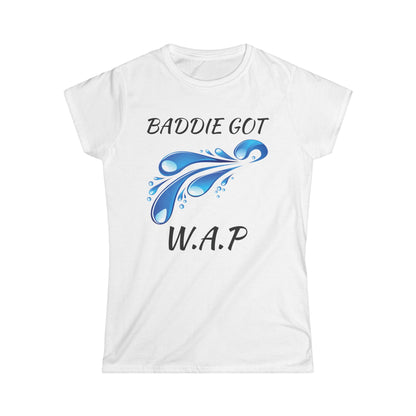 'Baddie Got W.A.P' Women's Tee