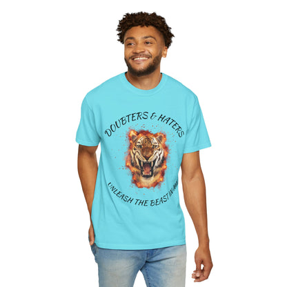 Unleash the Beast Tiger T-Shirt — Doubters & Haters Motivational Tee
