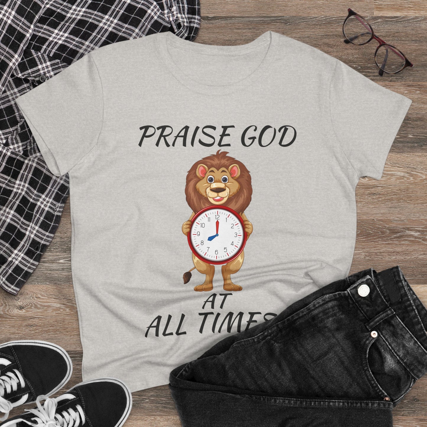 "Praise God At All Times" Women's Tee
