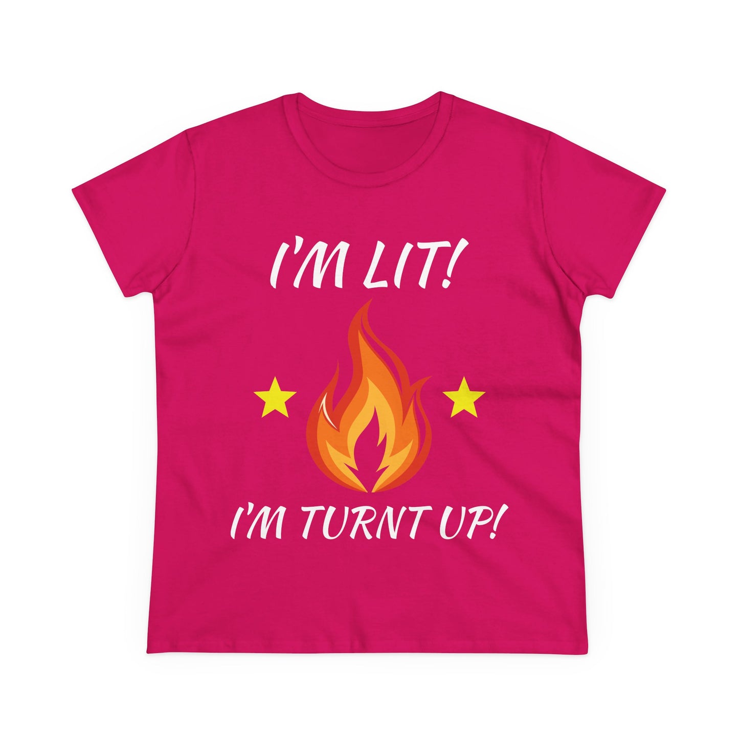 "I'm Lit! I'm Turnt Up!" Flame Graphic Tee