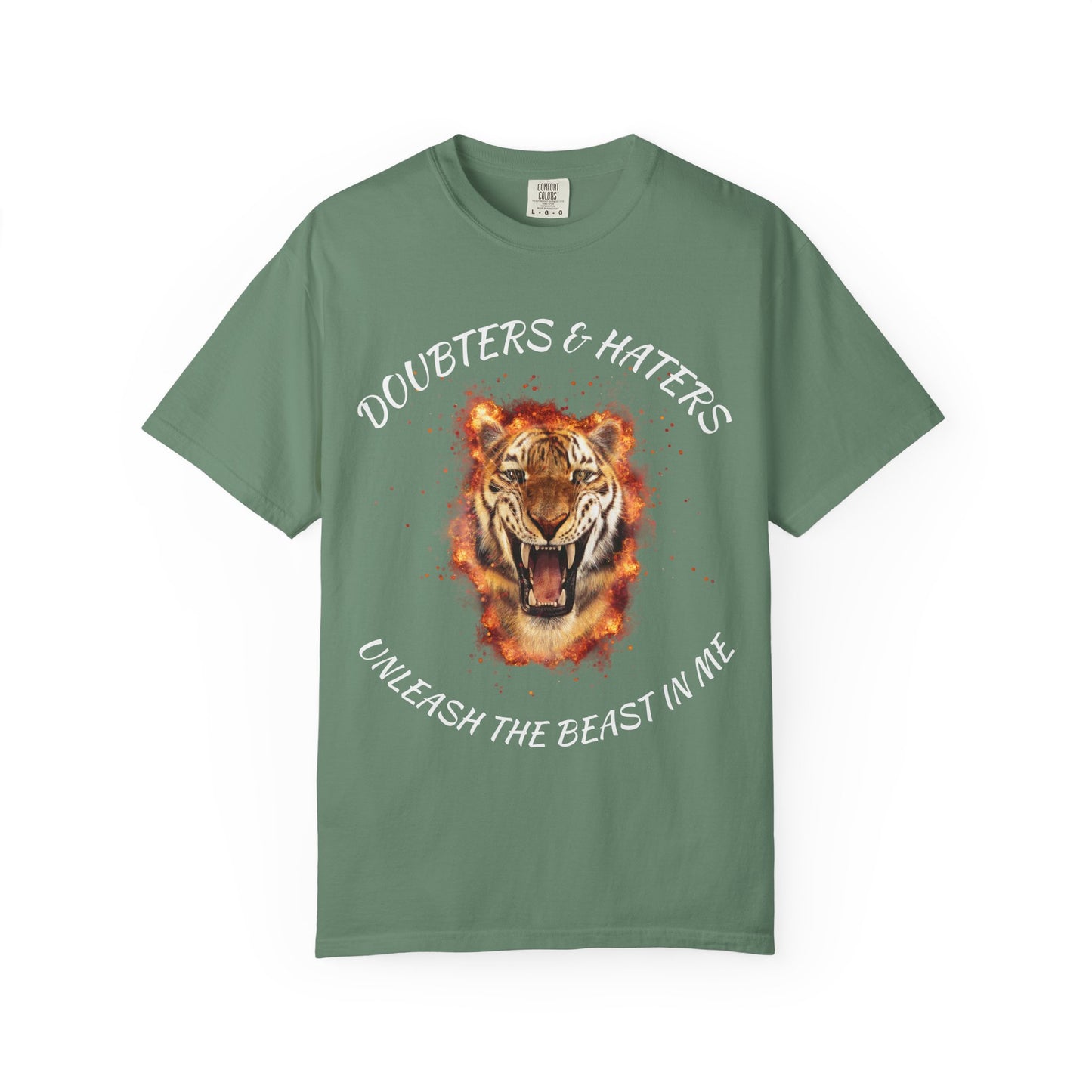 Unleash the Beast Tiger T-Shirt — Doubters & Haters Motivational Tee