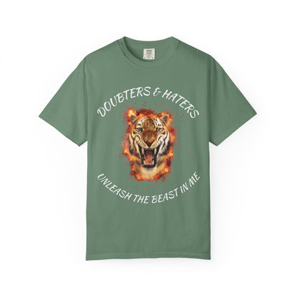 Unleash the Beast Tiger T-Shirt — Doubters & Haters Motivational Tee