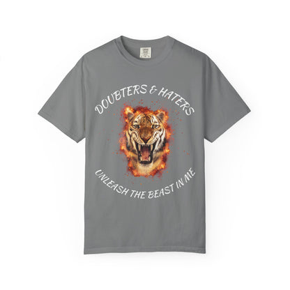 Unleash the Beast Tiger T-Shirt — Doubters & Haters Motivational Tee