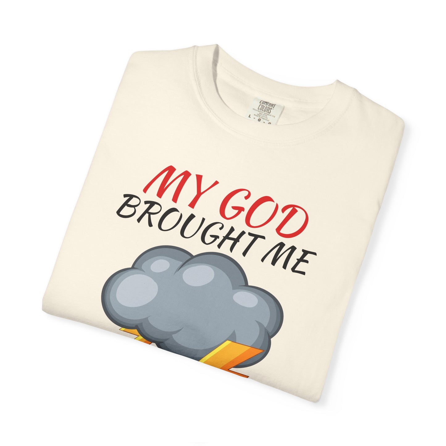 'Through The Storm' T-Shirt