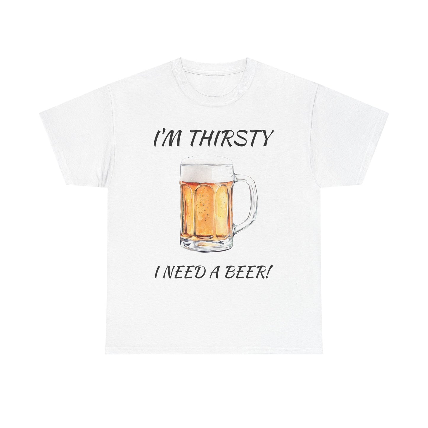 "I Need A Beer" Unisex Tee