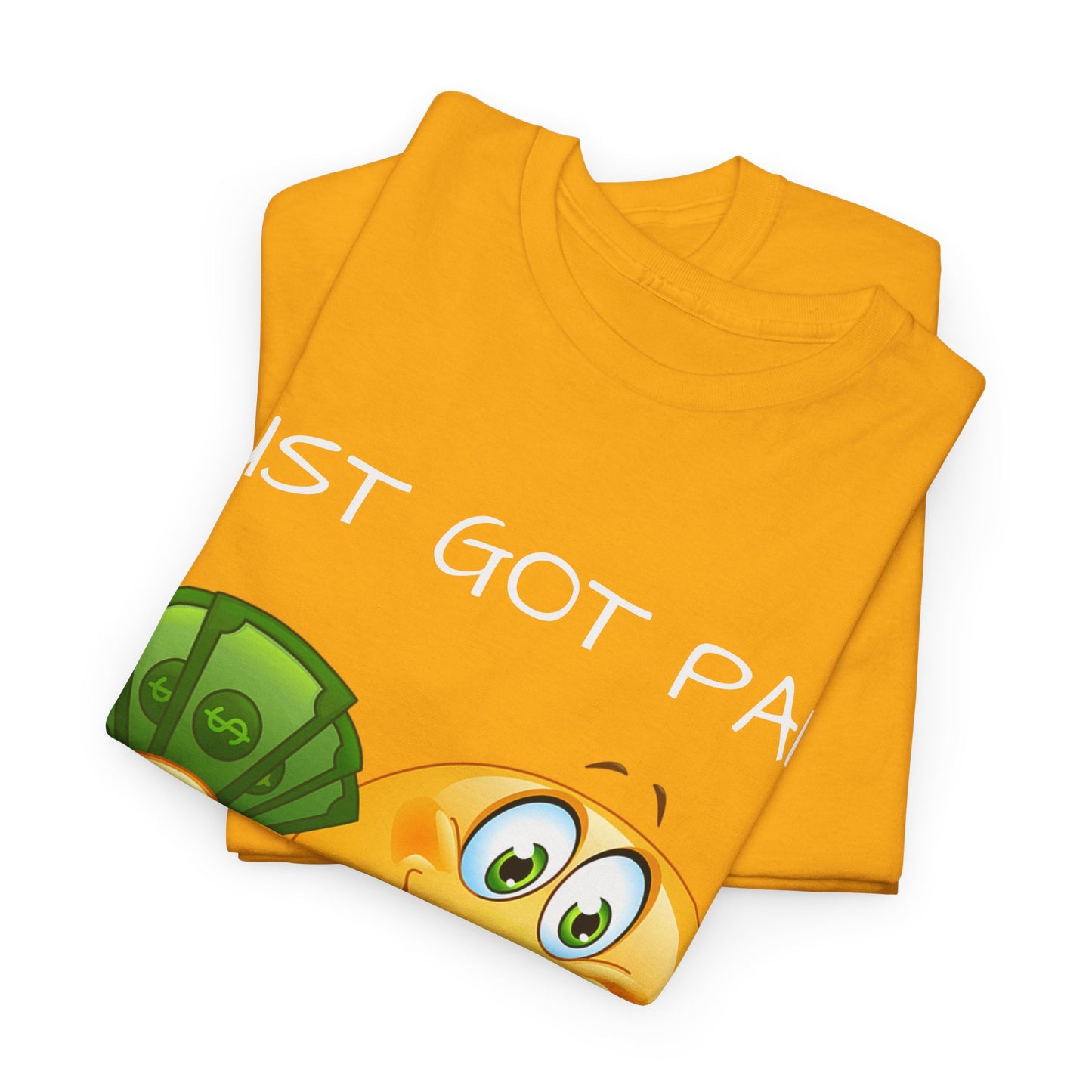 'Just Got Paid Let's Get Lit' T-Shirt