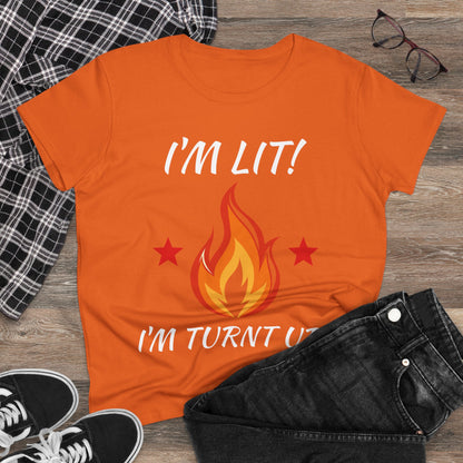 "I'm Lit! I'm Turnt Up!" Flame Graphic Tee