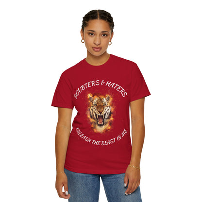 Unleash the Beast Tiger T-Shirt — Doubters & Haters Motivational Tee