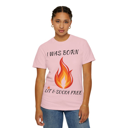 "Lit & Sucka Free" Unisex Tee