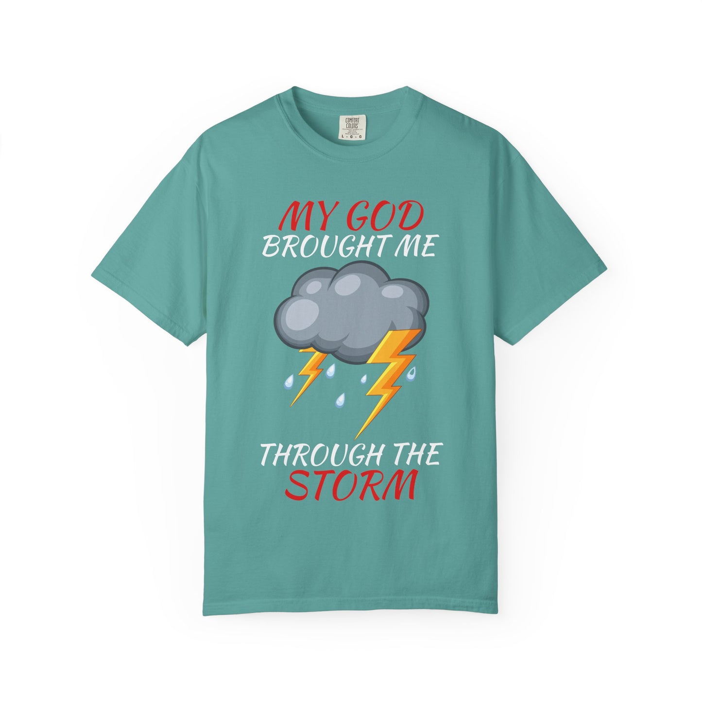 'Through The Storm' T-Shirt