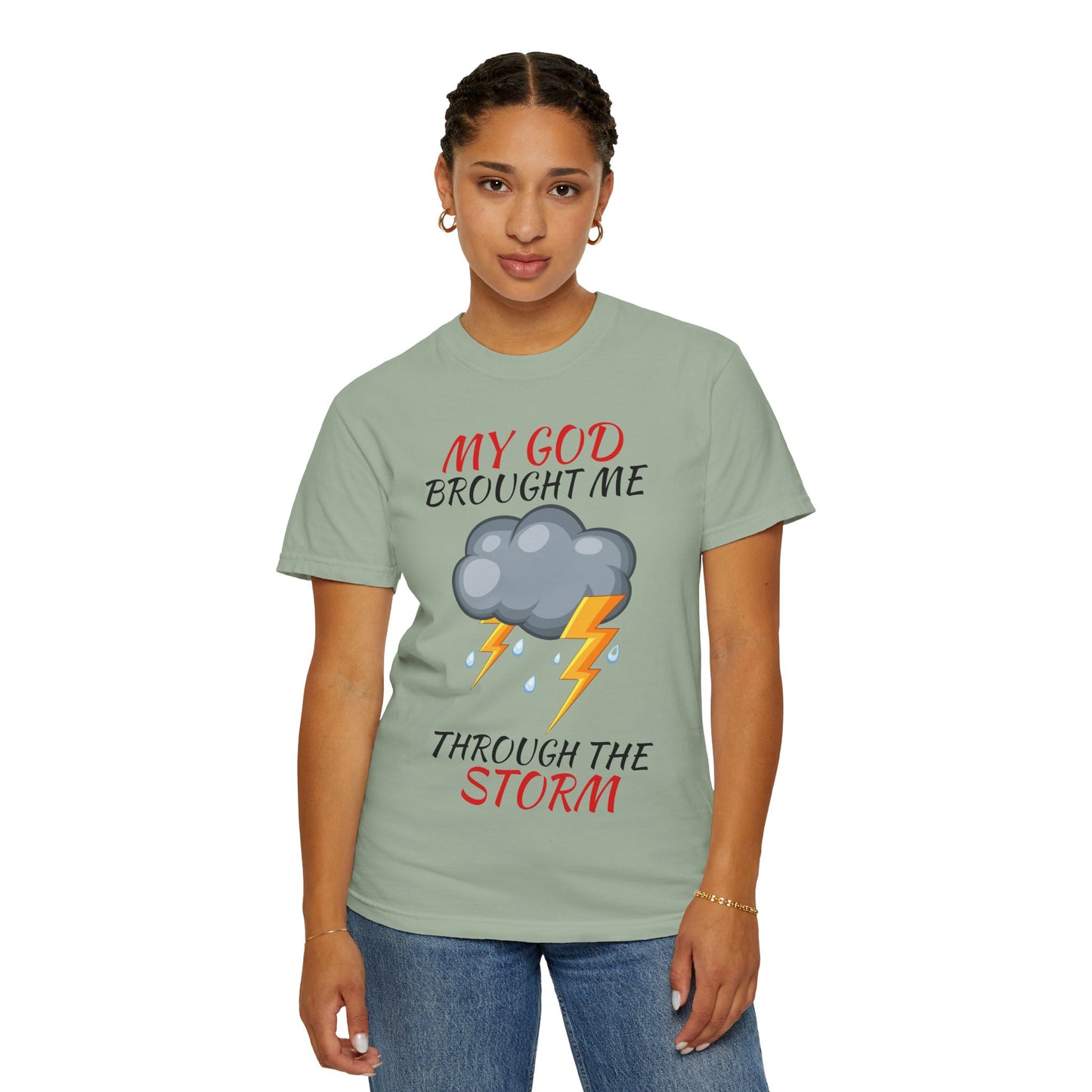 'Through The Storm' T-Shirt
