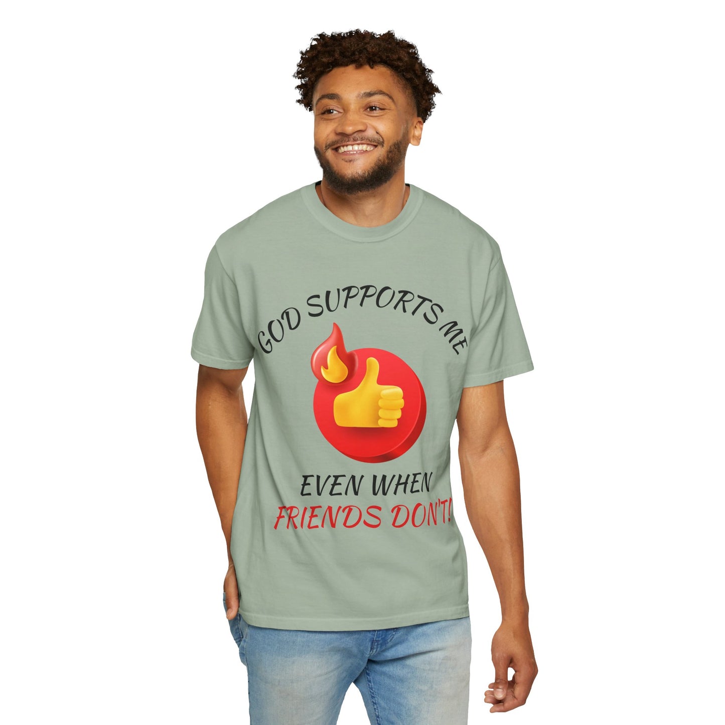 'God Supports Me' — Faith Tee