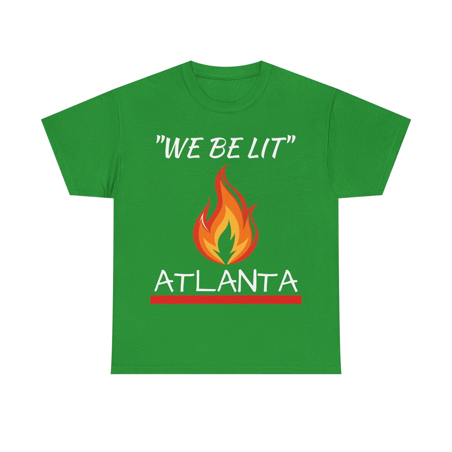 "We Be Lit ATL" Unisex Tee