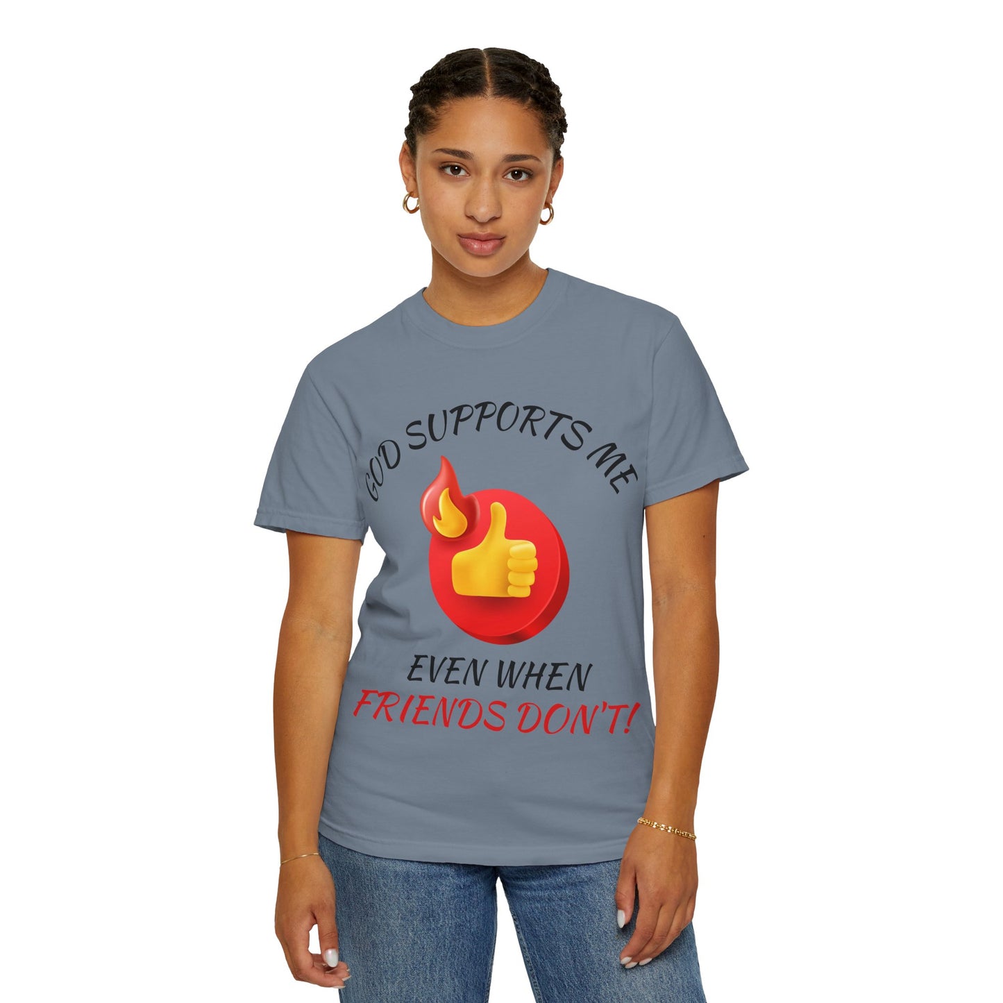 'God Supports Me' — Faith Tee