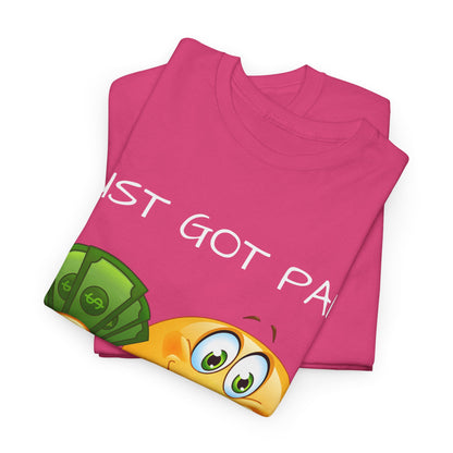 'Just Got Paid Let's Get Lit' T-Shirt