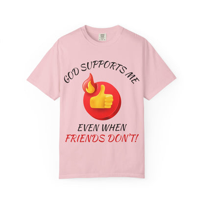 'God Supports Me' — Faith Tee