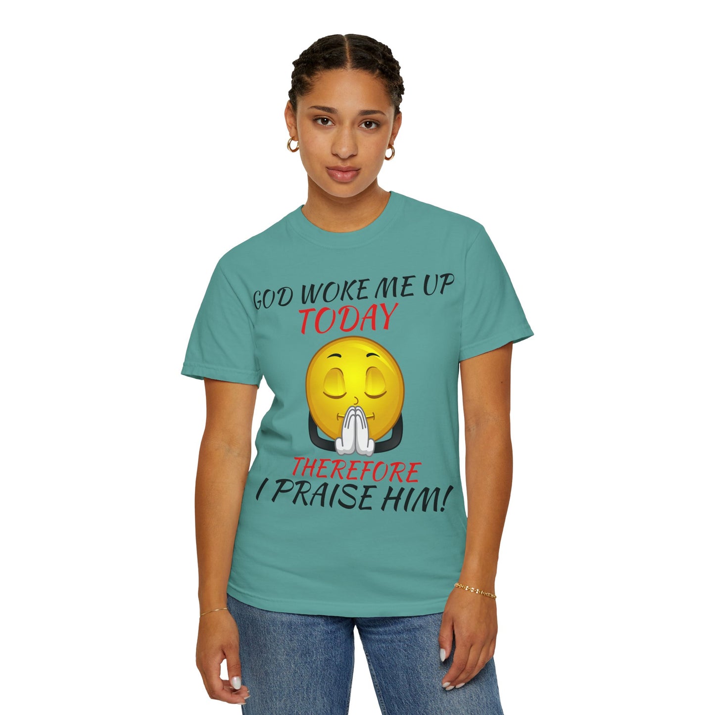 "I Praise Him!" Faith Tee