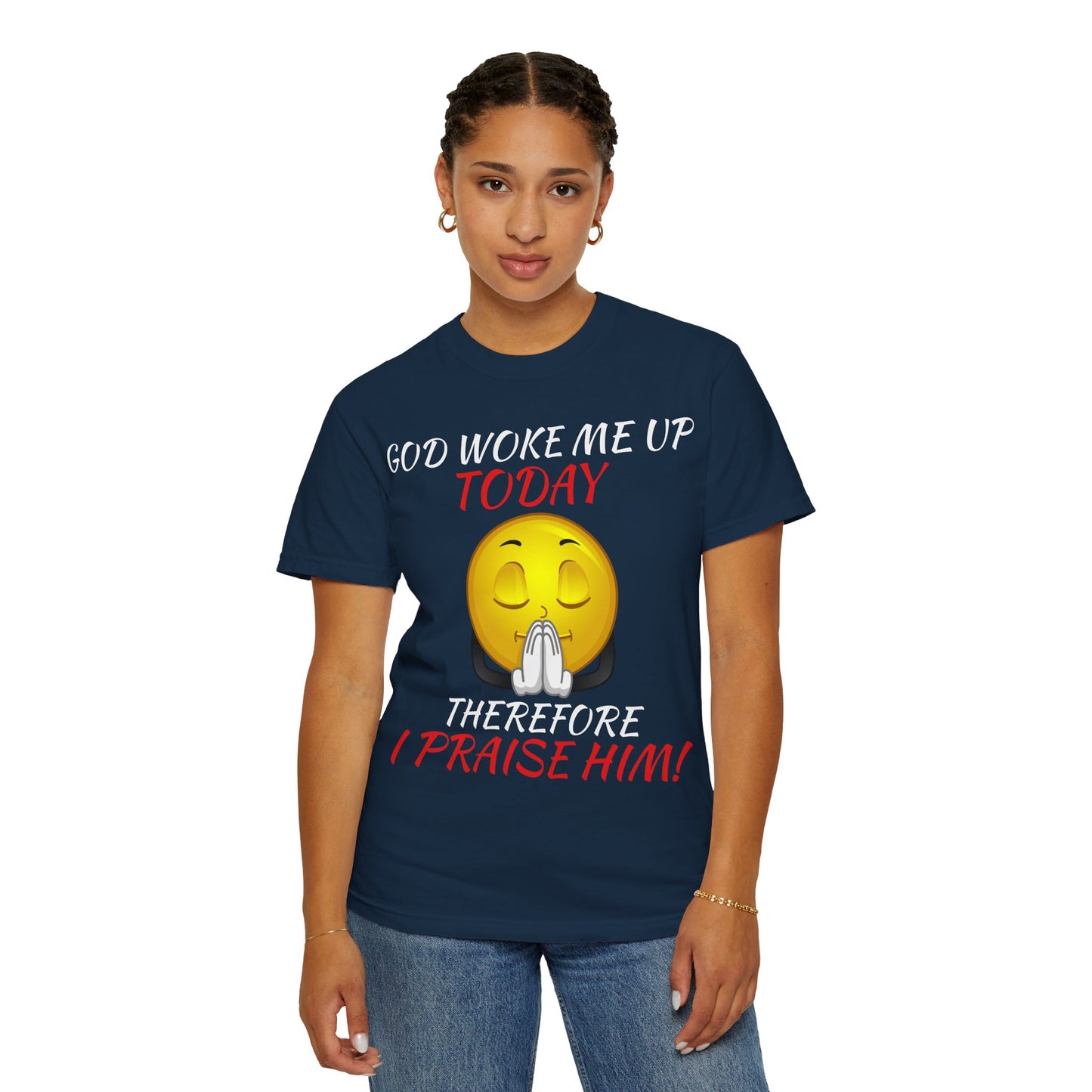 "I Praise Him!" Faith Tee