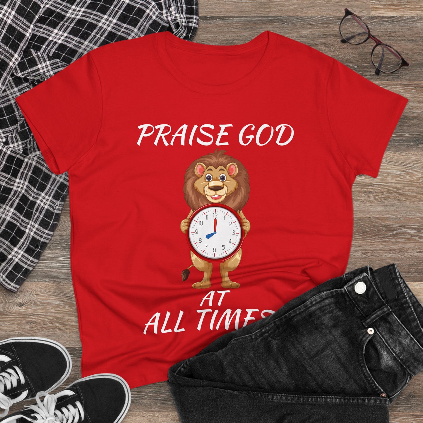 "Praise God At All Times" Women's Tee