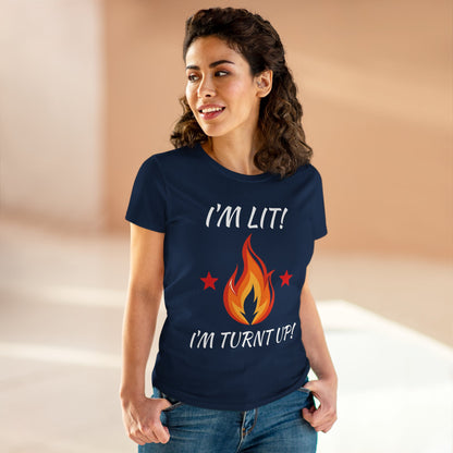 "I'm Lit! I'm Turnt Up!" Flame Graphic Tee